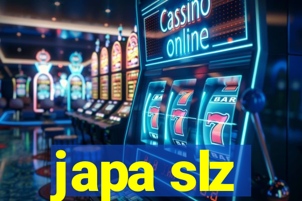 japa slz